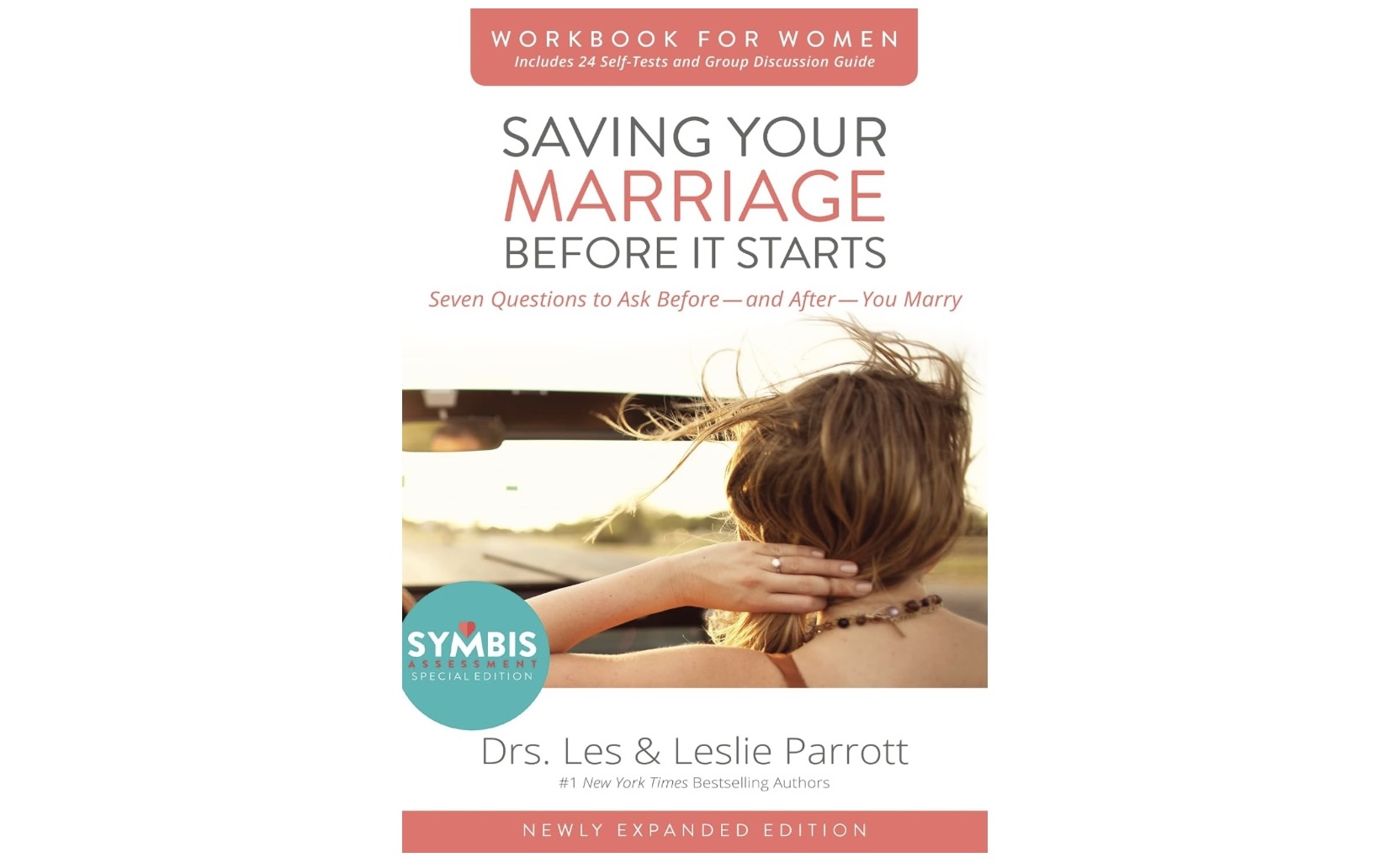 Saving Your Marriage Before It Starts Workbook for Women